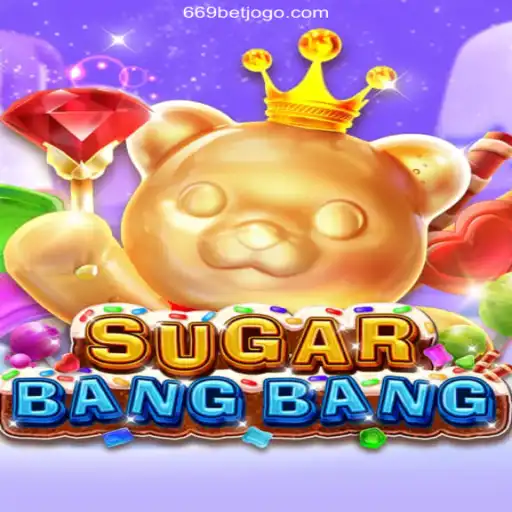 Explore the Thrilling World of SUGARBANGBANG and 669bet Brasil: Casino Bonuses and More